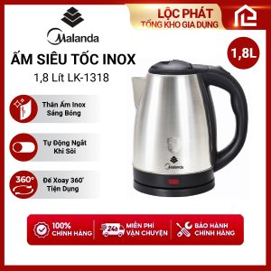 Ấm Đun Siêu Tốc INOX Cao Cấp 1.8L Malanda LK-1318 1500W An Toàn Hàng Chính Hãng Bảo Hành 12 Tháng