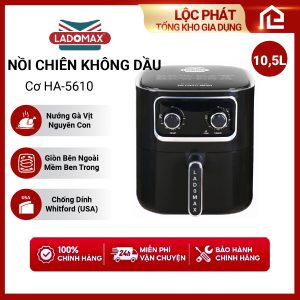 Nồi Chiên Không Dầu Ladomax HA-5610 Điện Tử 10.5L Công Nghệ đối Lưu, Cấu Tạo 2 Lớp BH 12 Tháng