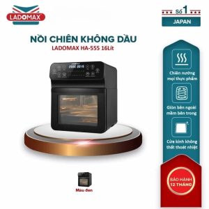 Lò Nướng Chiên Không Dầu Ladomax HA-555 16L điều Khiển Cảm ứng, Kích Cỡ Lớn BH 12 Tháng