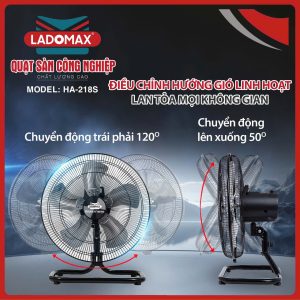 Quạt sàn công nghiệp Ladomax HA-218S,145W,lưu lượng gió: 8600 m3/1 giờ,bảo hành 2 năm